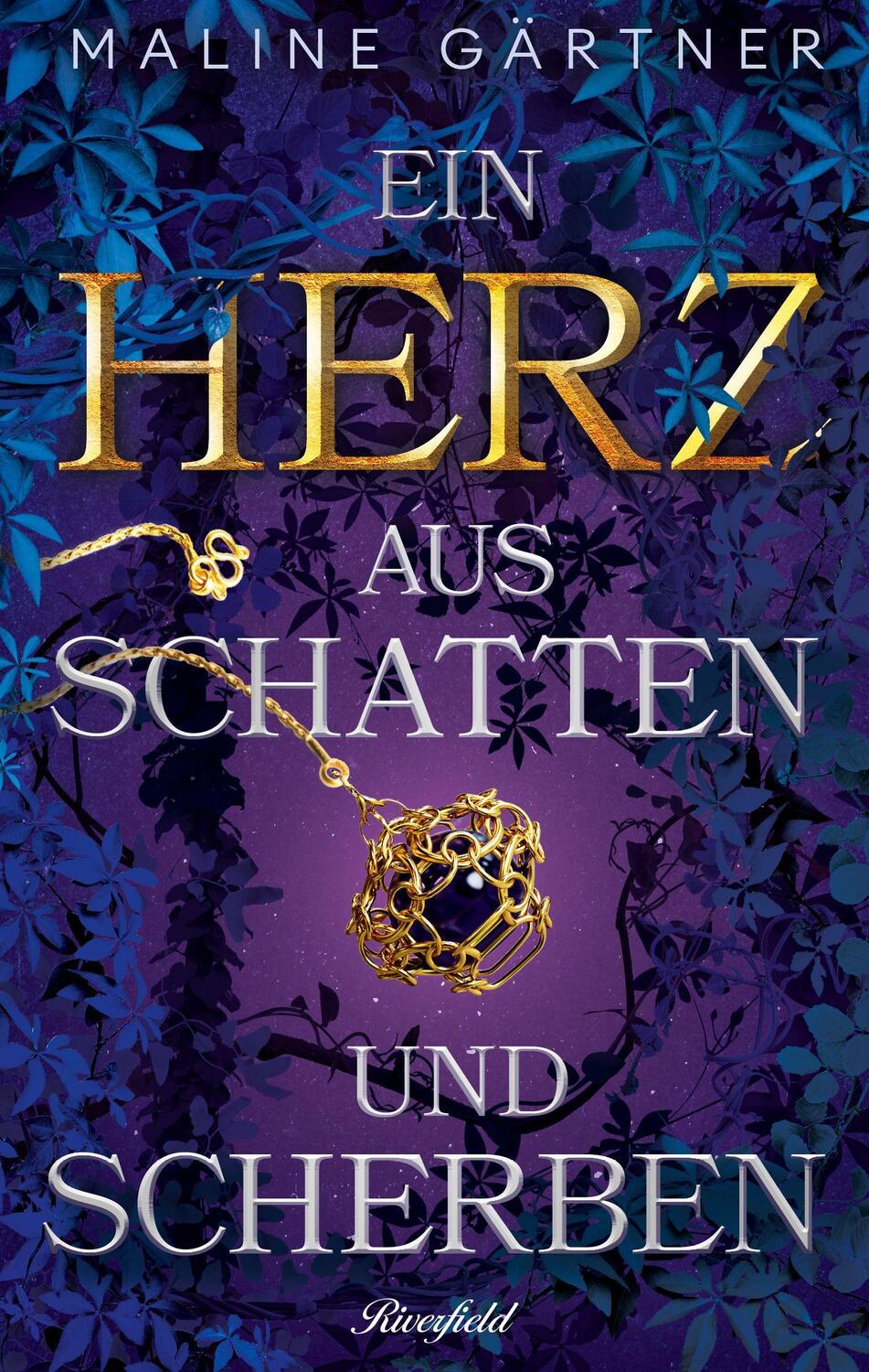 Cover: 9783952570289 | Ein Herz aus Schatten und Scherben | Maline Gärtner | Taschenbuch