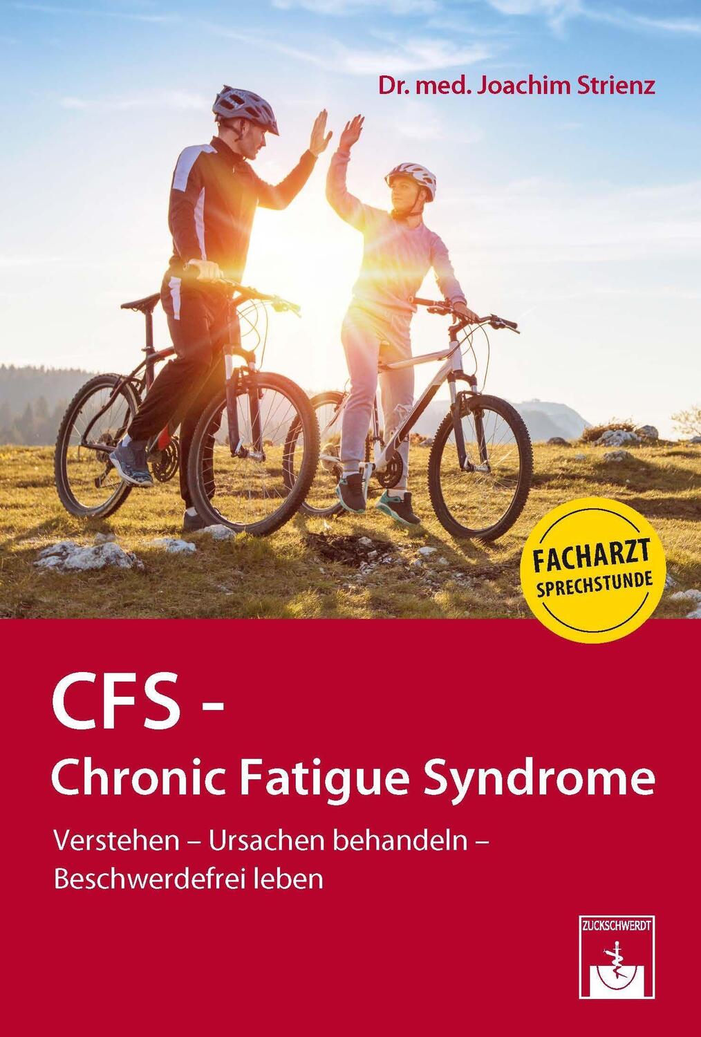 Cover: 9783863713140 | CFS - Chronic Fatigue Syndrome | Joachim Strienz | Taschenbuch | 2022