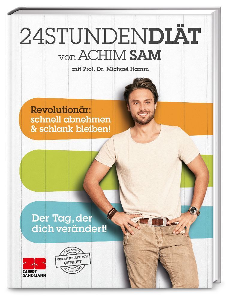 Cover: 9783898833837 | 24StundenDiät | Achim Sam (u. a.) | Buch | 214 S. | Deutsch | 2013