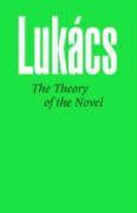 Cover: 9780850362367 | Theory of the Novel | Georg Lukacs | Taschenbuch | Englisch | 2006