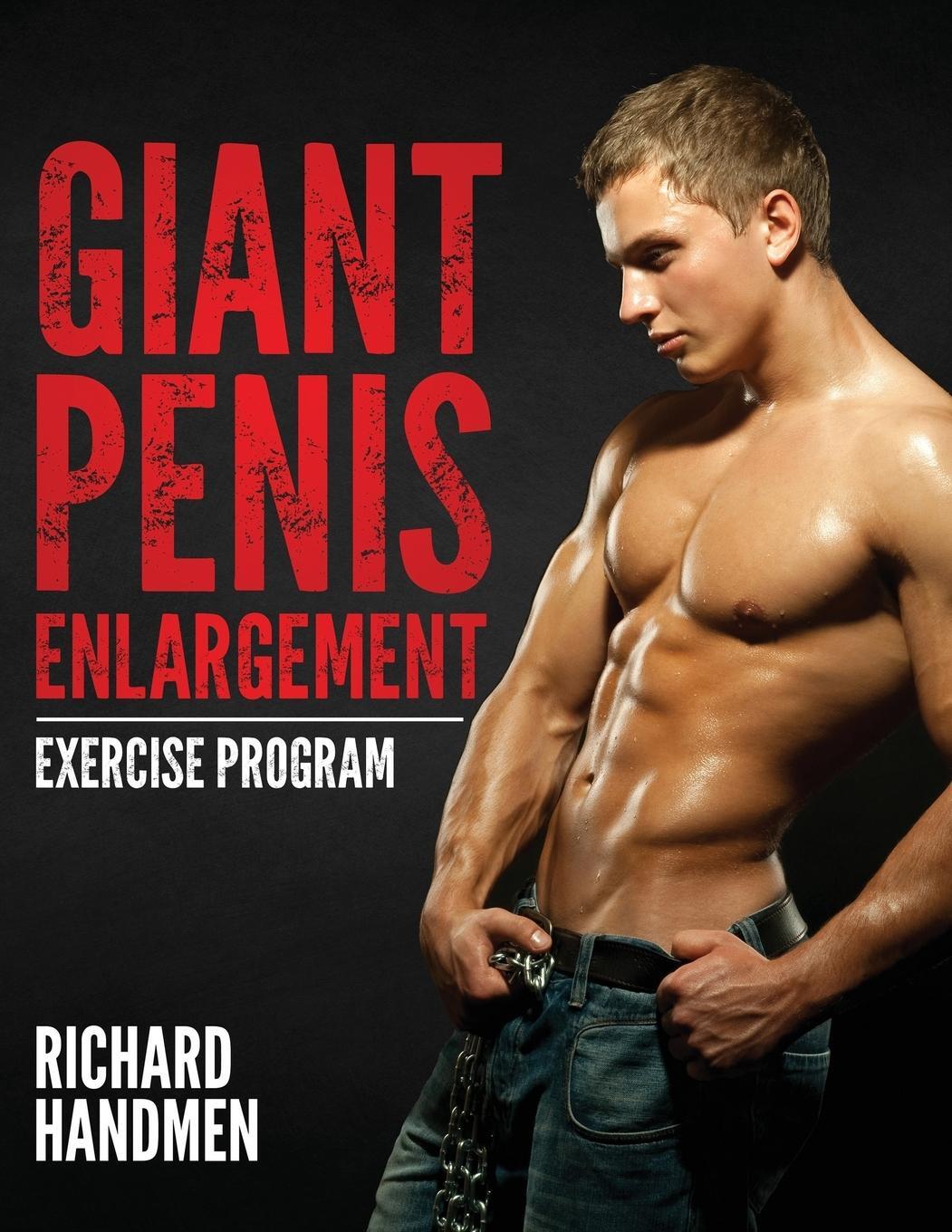 Cover: 9780991653706 | Giant Penis Enlargement Exercise Program | Richard Handmen | Buch