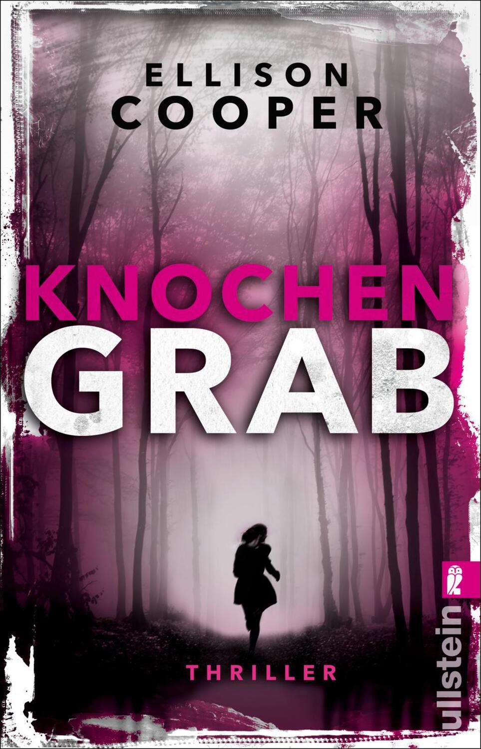 Cover: 9783548290744 | Knochengrab | Thriller | Ellison Cooper | Taschenbuch | Deutsch | 2019