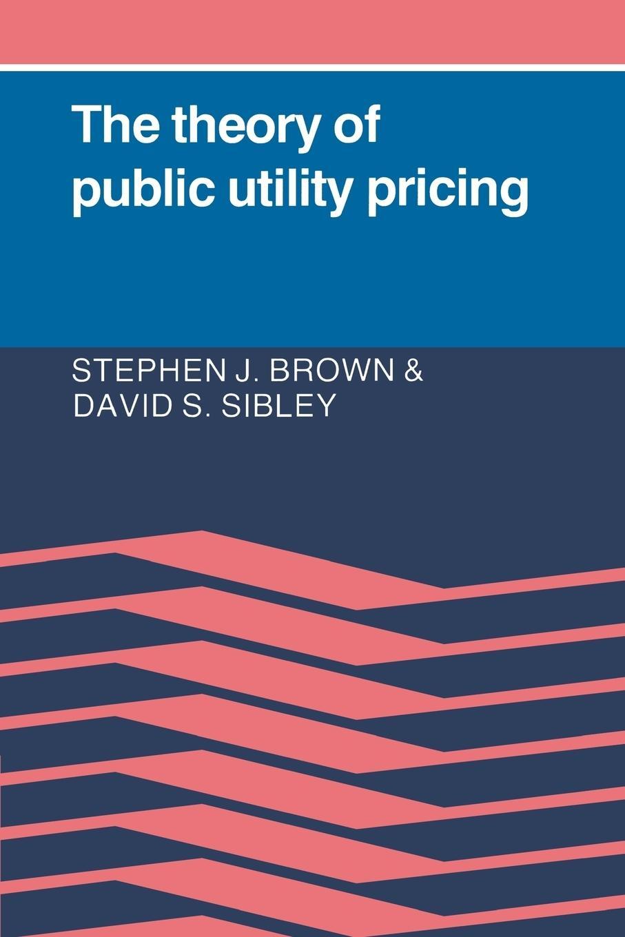 Cover: 9780521314008 | The Theory of Public Utility Pricing | Stephen Brown (u. a.) | Buch