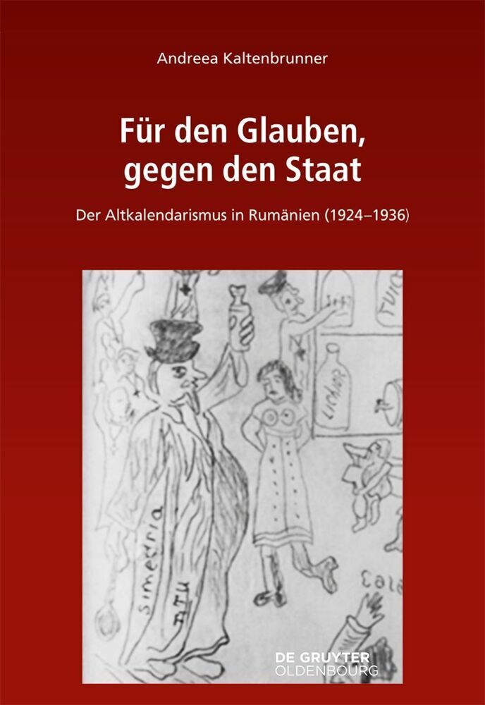 Cover: 9783110785425 | Für den Glauben, gegen den Staat | Andreea Kaltenbrunner | Buch | 2022