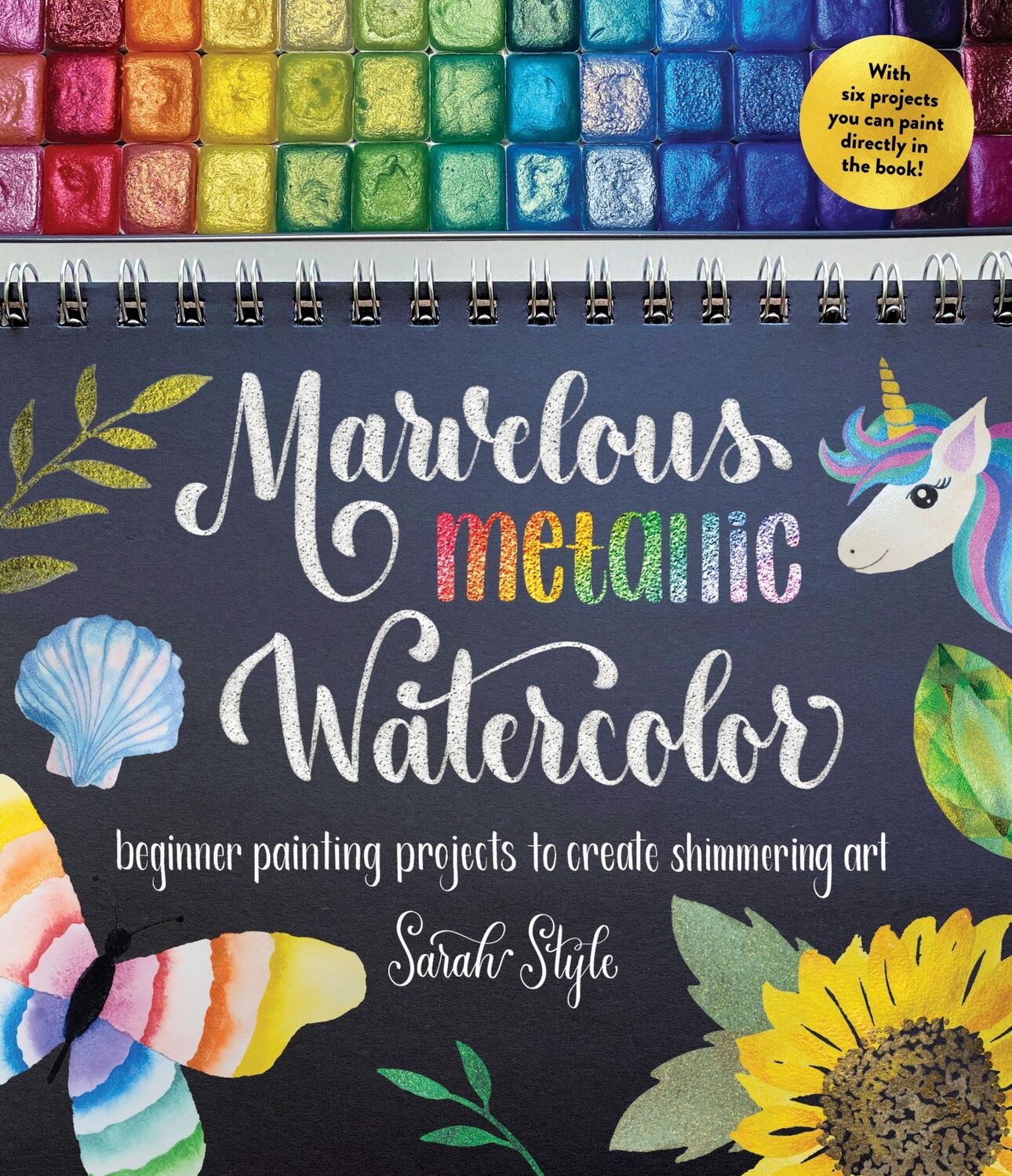 Cover: 9781645679400 | Marvelous Metallic Watercolor | Sarah Style | Taschenbuch | Englisch