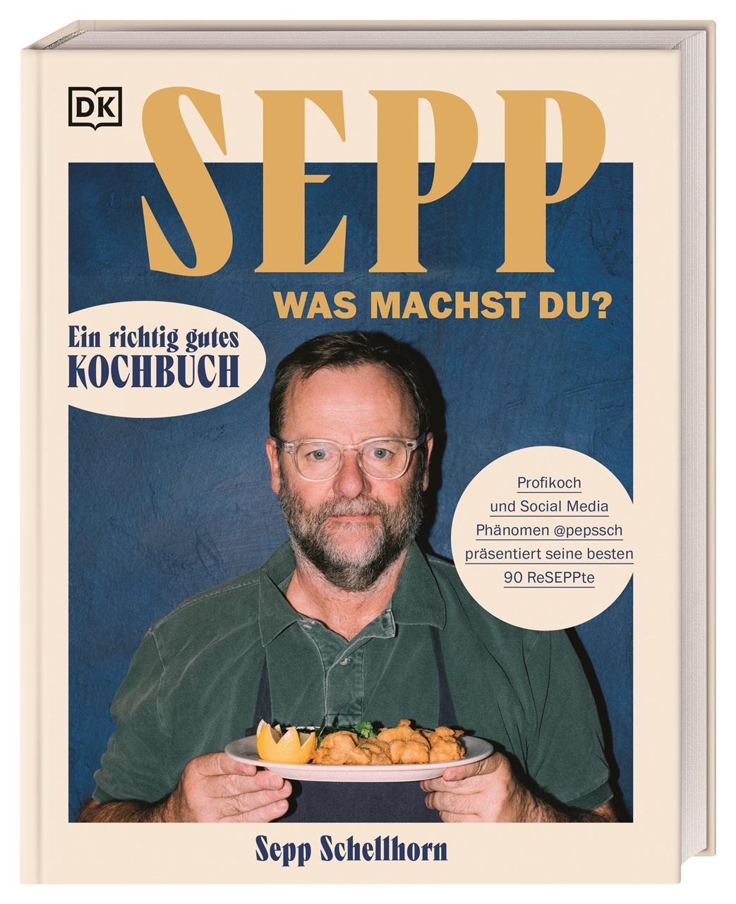 Cover: 9783831048526 | Sepp, was machst du? | Sepp Schellhorn | Buch | 224 S. | Deutsch