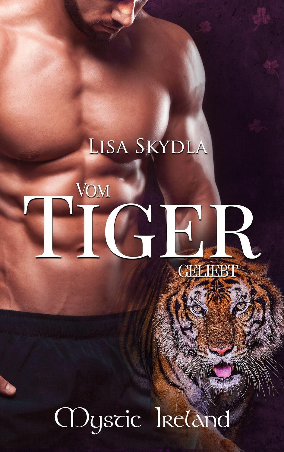 Cover: 9783962485177 | Vom Tiger geliebt | Lisa Skydla | Taschenbuch | Mystic Ireland | 2022