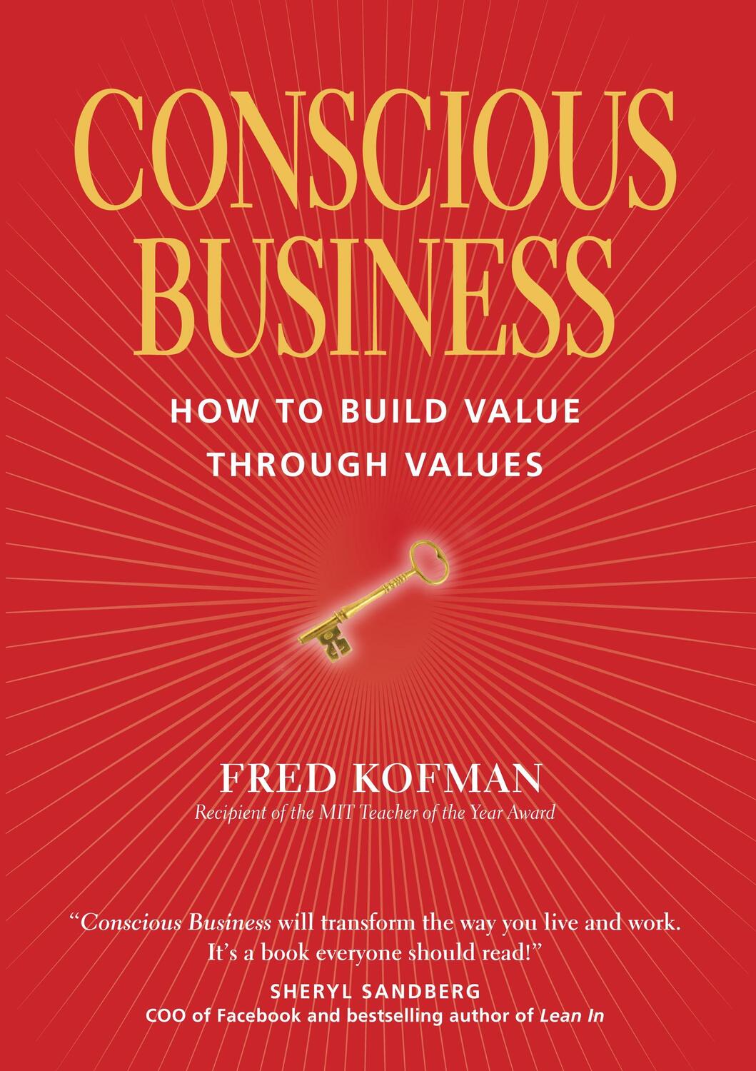 Cover: 9781622032020 | Conscious Business: How to Build Value Through Values | Fred Kofman