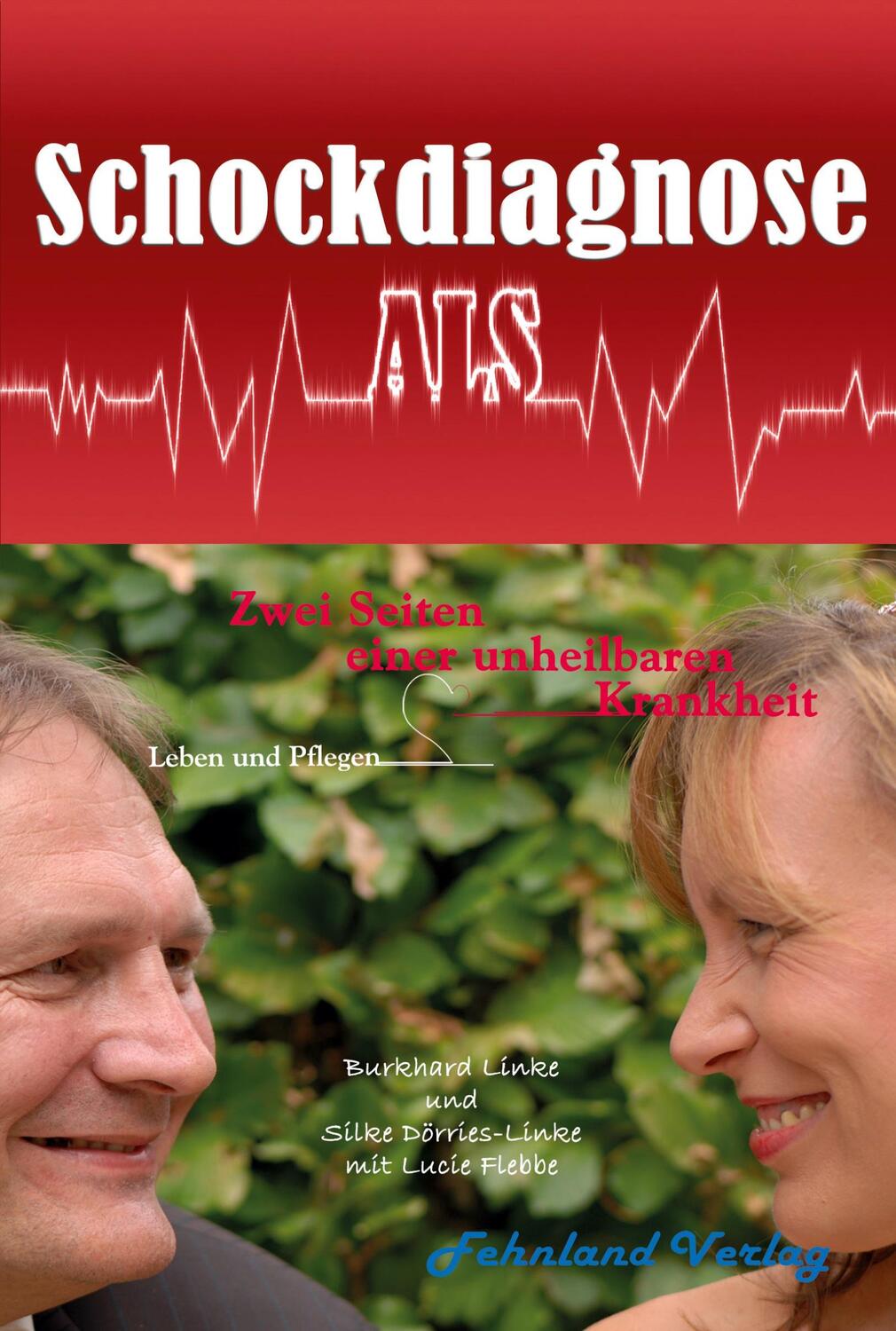 Cover: 9783969710043 | Schockdiagnose ALS. Leben und Pflegen: Zwei Seiten einer...