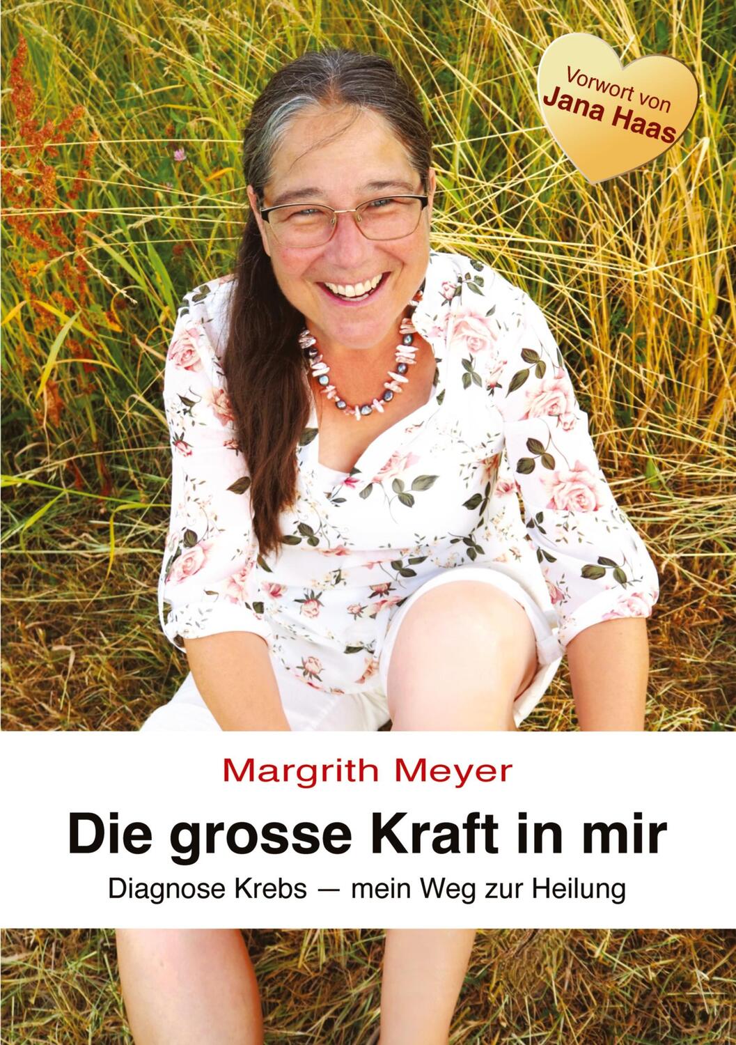 Cover: 9783347960244 | Die grosse Kraft in mir Spiritualität Lebenshilfe | Margrith Meyer