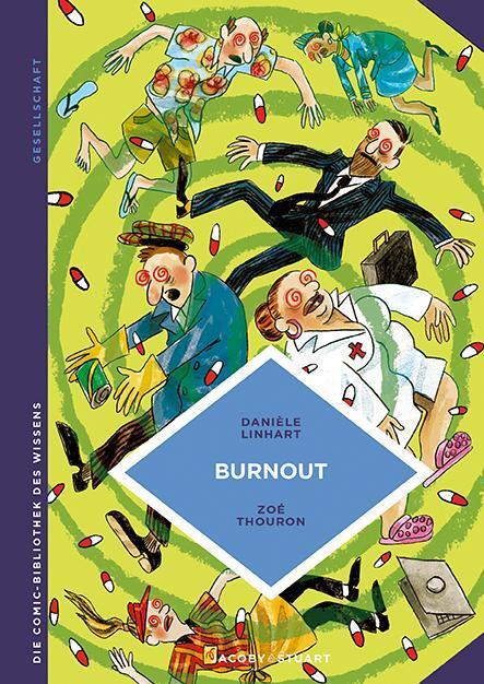 Cover: 9783964282217 | Burnout | Arbeiten, bis man den Verstand verliert | Danièle Linhart