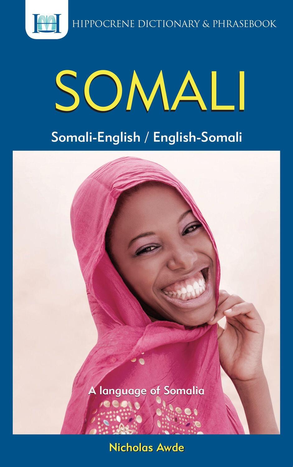 Cover: 9780781806213 | Somali-English/English-Somali Dictionary & Phrasebook | Quadir (u. a.)