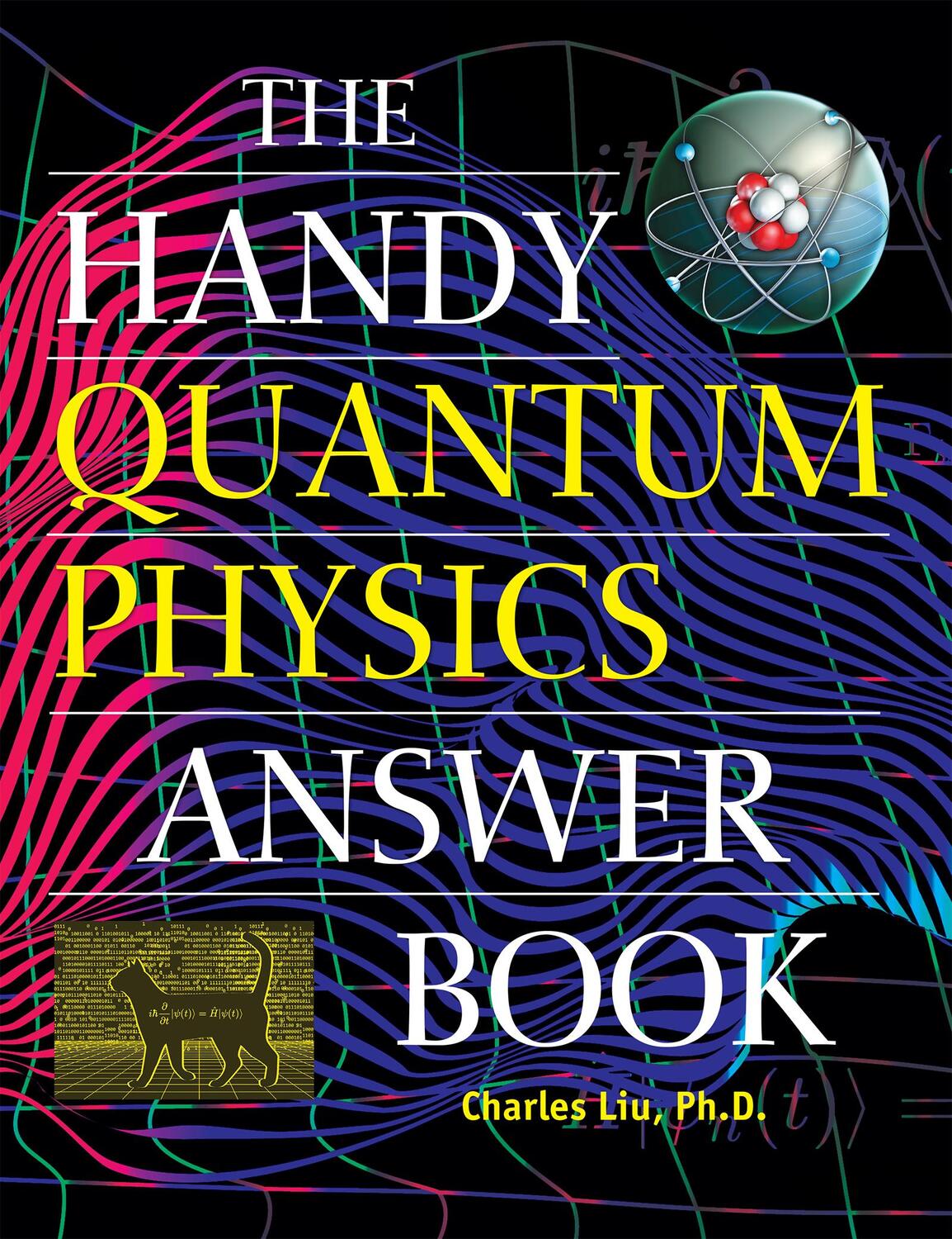 Cover: 9781578598052 | The Handy Quantum Physics Answer Book | Charles Liu | Taschenbuch