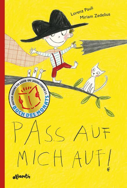 Cover: 9783715206936 | Pass auf mich auf! | Lorenz Pauli | Buch | Deutsch | 2015 | Atlantis