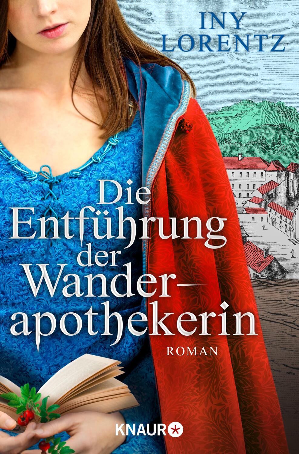 Cover: 9783426522844 | Die Entführung der Wanderapothekerin | Roman | Iny Lorentz | Buch