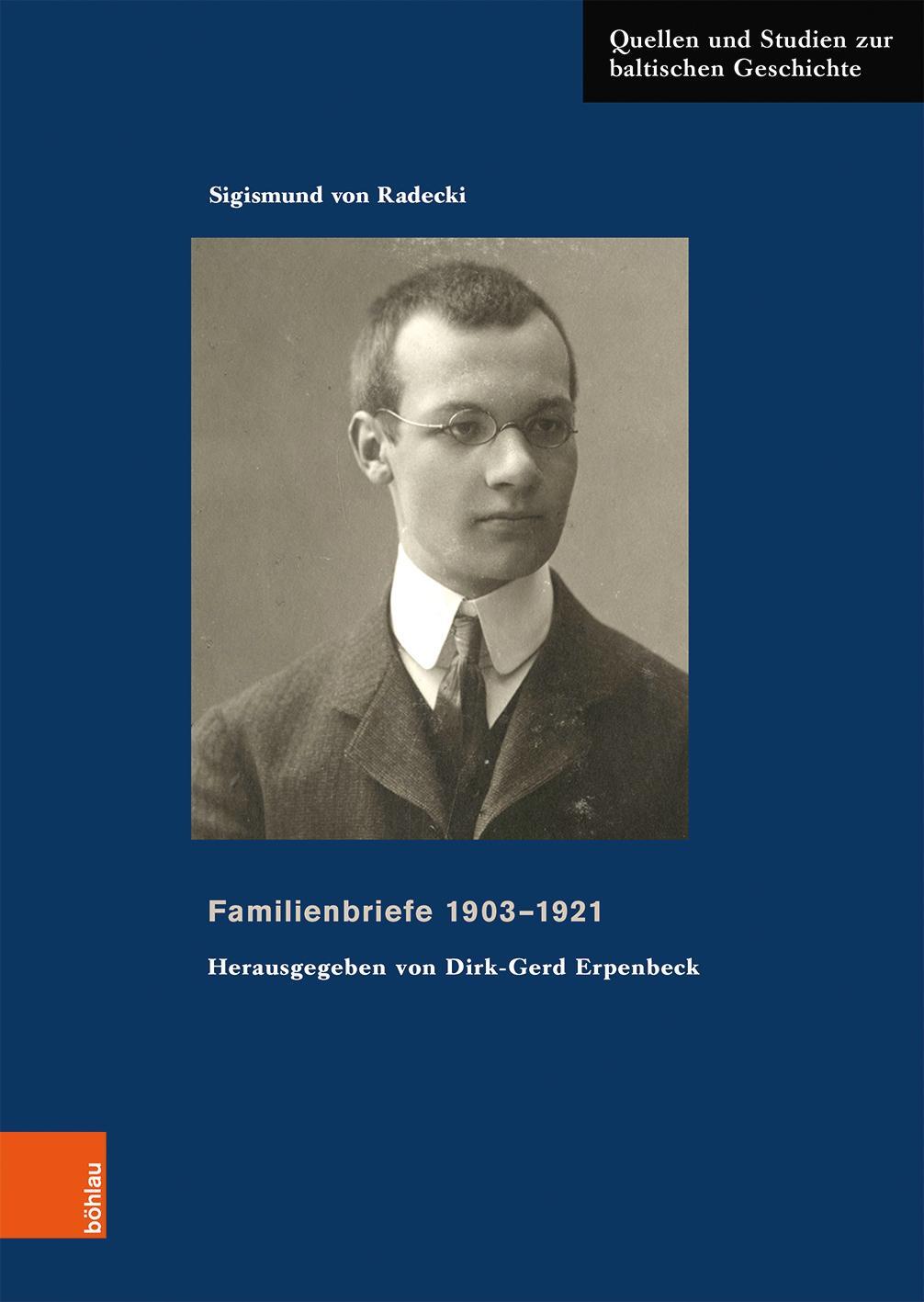 Cover: 9783412515607 | Familienbriefe 1903-1921 | . Herausgegeben von Dirk-Gerd Erpenbeck