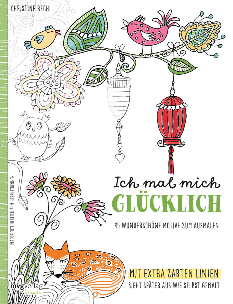Cover: 9783868826777 | Ich mal mich glücklich | Christine Rechl | Taschenbuch | 96 S. | 2016