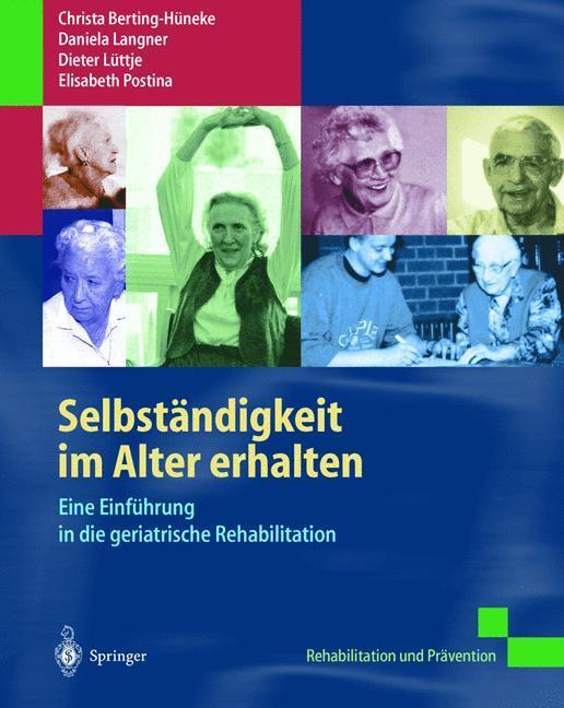Cover: 9783540418689 | Selbständigkeit im Alter erhalten | Dieter Lüttje (u. a.) | Buch