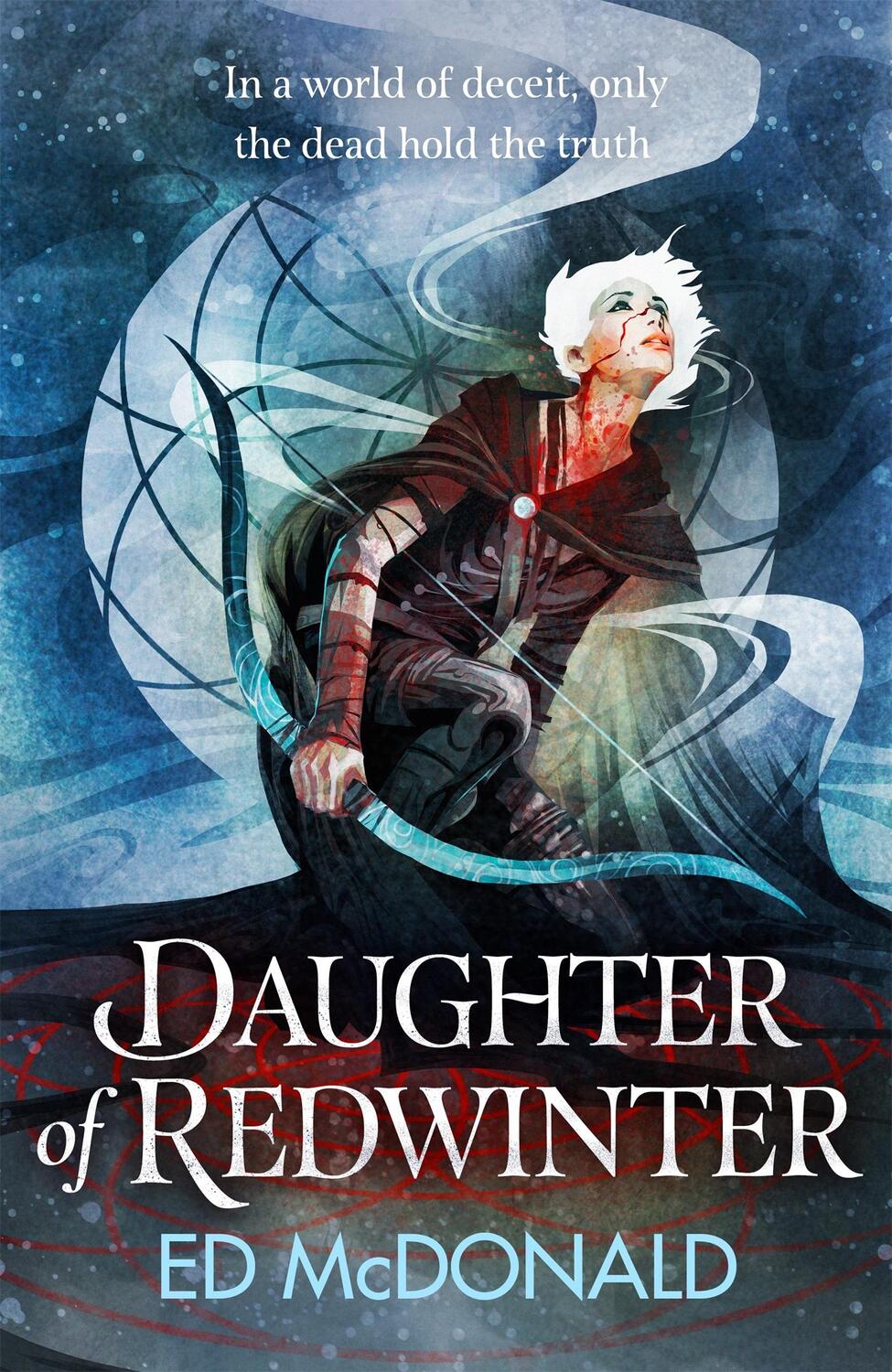 Cover: 9781473233621 | Daughter of Redwinter | Ed McDonald | Buch | The Redwinter Chronicles