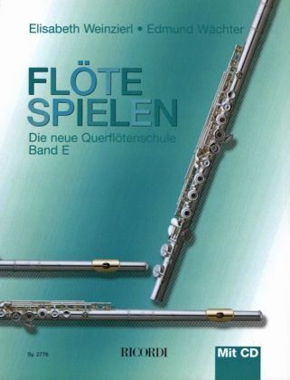 Cover: 9783938809105 | Flöte spielen, m. Audio-CD. Bd.E | Die neue Querflötenschule | 112 S.
