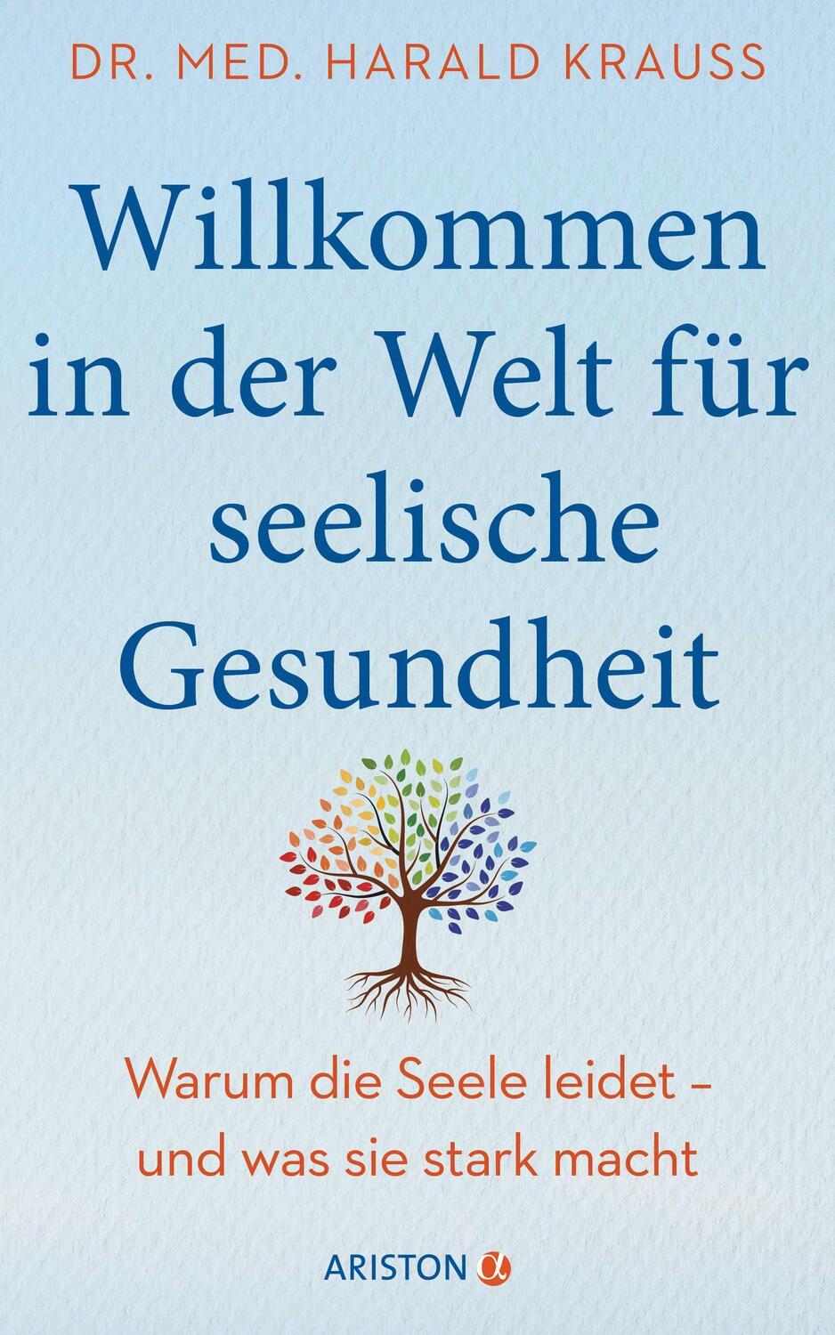Cover: 9783424202496 | Willkommen in der Welt für seelische Gesundheit | Harald Krauß | Buch