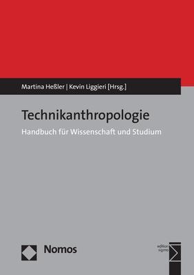 Cover: 9783848745425 | Technikanthropologie | Handbuch für Wissenschaft und Studium | Buch