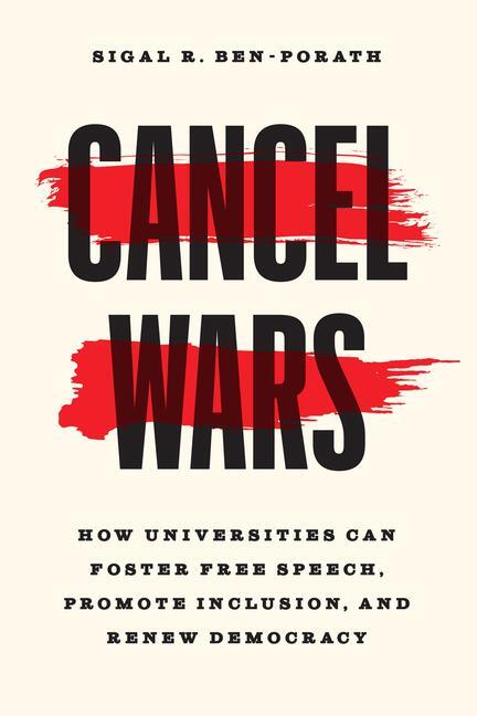 Cover: 9780226823805 | Cancel Wars | Sigal R. Ben-Porath | Taschenbuch | Englisch | 2023