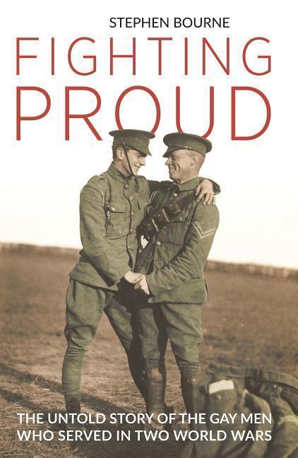 Cover: 9781784538743 | Fighting Proud | Stephen Bourne | Buch | Englisch | 2017