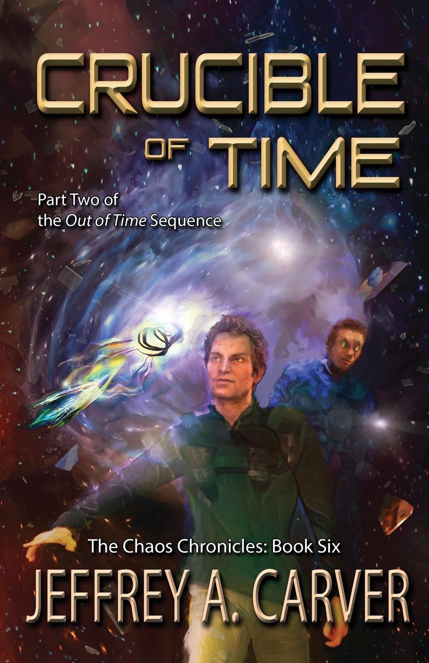 Cover: 9781611388015 | Crucible of Time | Part Two of the "Out of Time" Sequence | Carver