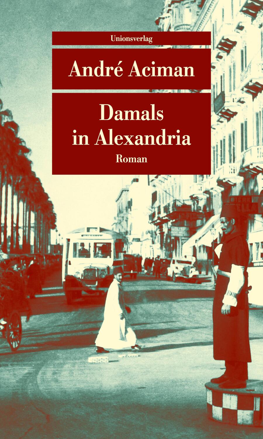 Cover: 9783293208780 | Damals in Alexandria | Erinnerung an eine verschwundene Welt. Roman