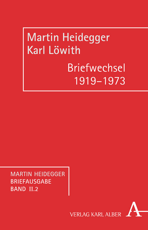 Cover: 9783495486283 | Martin Heidegger Briefausgabe / Briefwechsel 1919-1973 | Taschenbuch