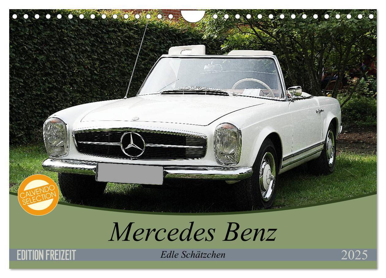 Cover: 9783435491339 | Mercedes Benz - Edle Schätzchen (Wandkalender 2025 DIN A4 quer),...