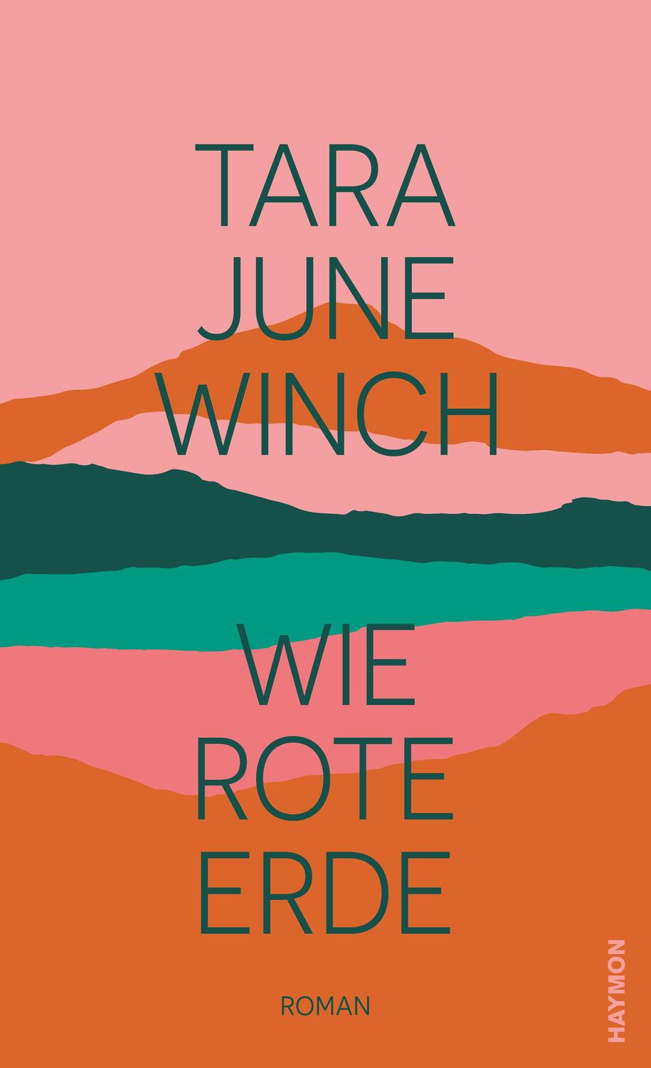 Cover: 9783709981559 | Wie rote Erde | Roman | Tara June Winch | Buch | 376 S. | Deutsch