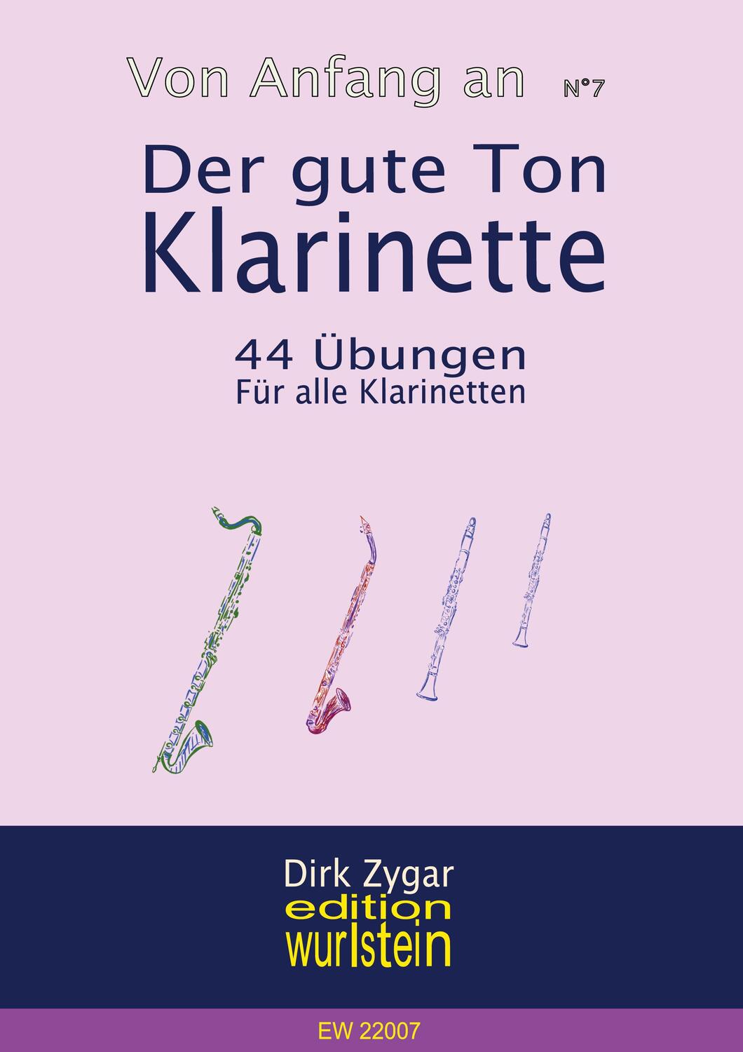 Cover: 9783756815500 | Der gute Ton: Klarinette | 44 Übungen für alle Klarinetten | Zygar
