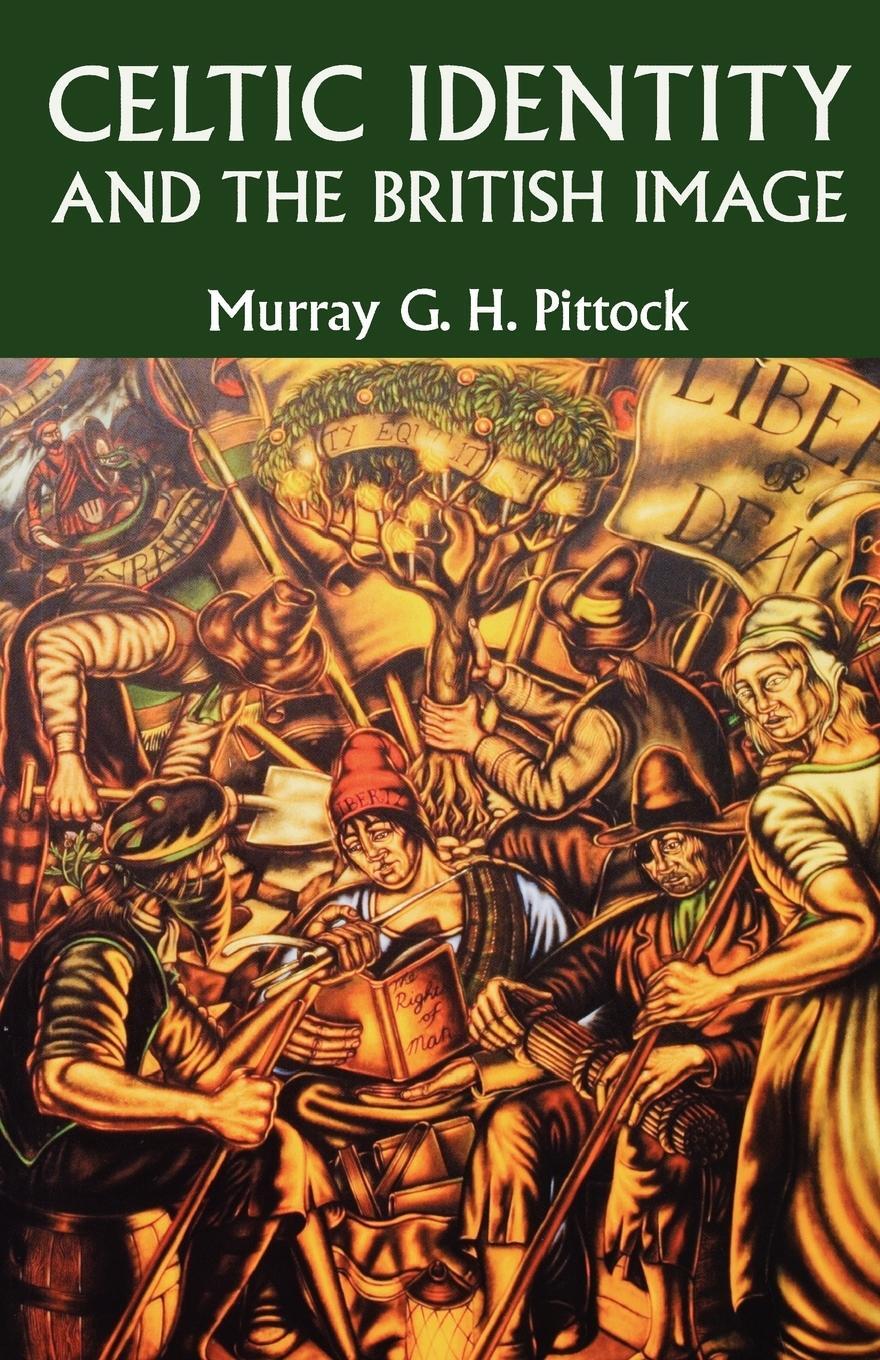 Cover: 9780719058264 | Celtic Identity and the British Image | Murray Pittock | Taschenbuch