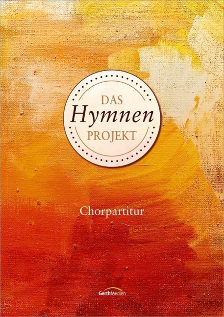 Cover: 9783896155146 | Das Hymnen-Projekt - Chorpartitur | Scharnowski | Broschüre | 56 S.