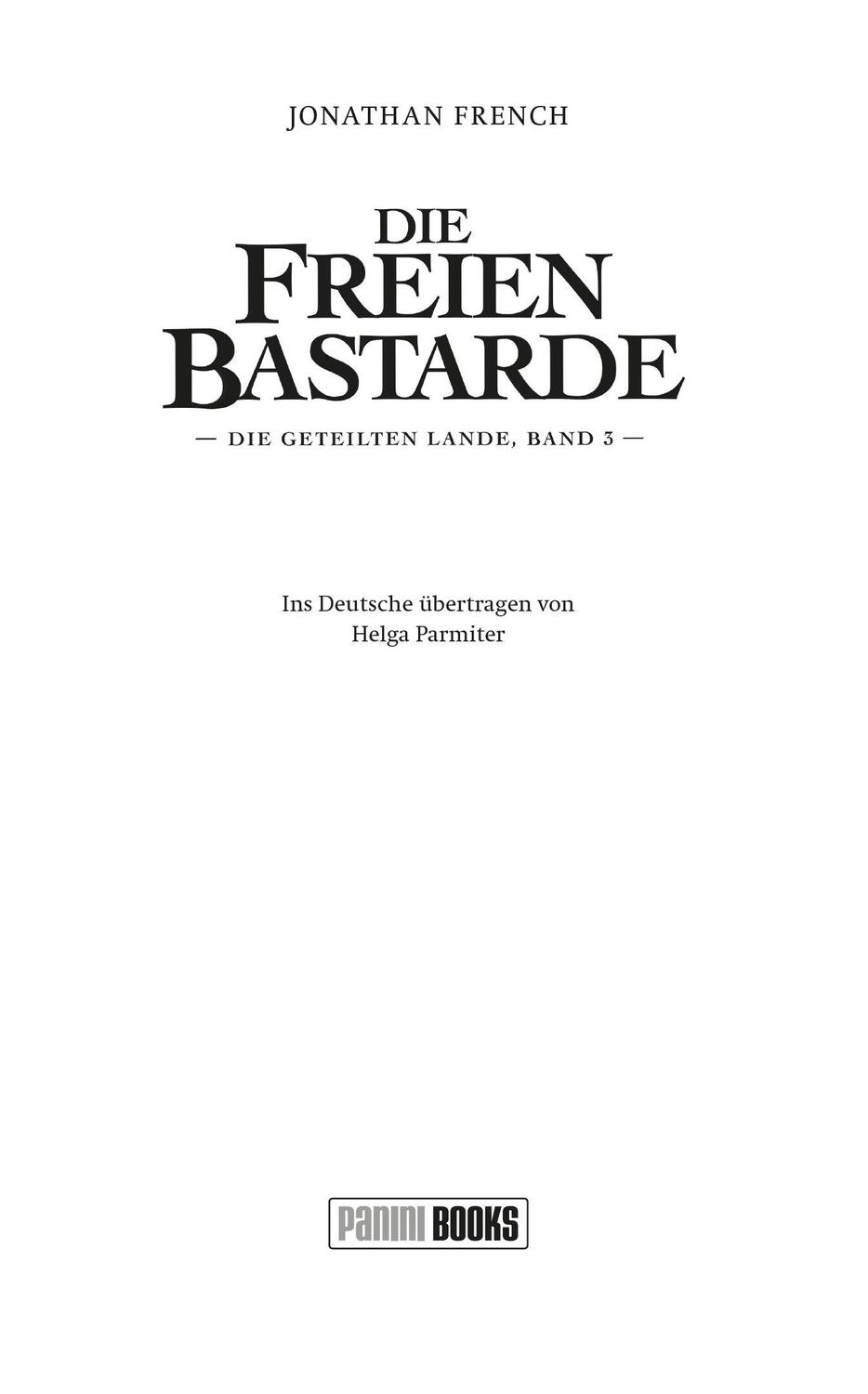 Bild: 9783833243981 | Die Freien Bastarde | Jonathan French | Taschenbuch | 624 S. | Deutsch