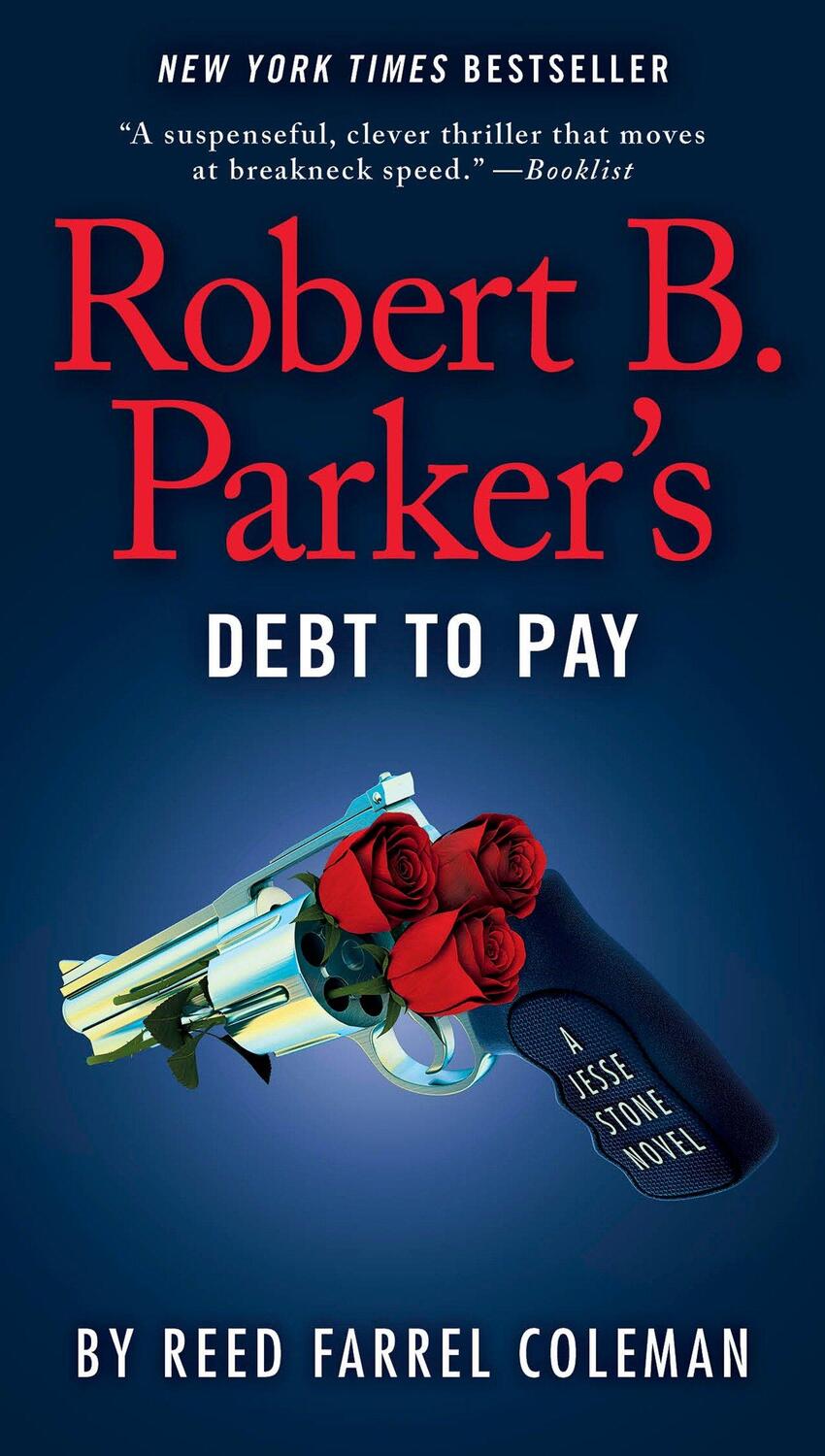 Cover: 9780425279069 | Robert B. Parker's Debt to Pay | Reed Farrel Coleman | Taschenbuch