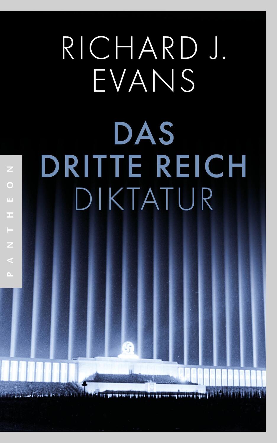 Cover: 9783570554807 | Das Dritte Reich | Band 2 (I und II) - Diktatur | Richard J. Evans