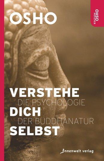 Cover: 9783942502177 | Verstehe dich selbst | Die Psychologie der Buddhanatur | Taschenbuch