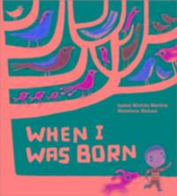 Cover: 9781854379580 | When I Was Born | Isabel Martins | Buch | 32 S. | Englisch | 2010