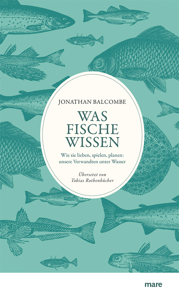 Cover: 9783866486393 | Was Fische wissen | Jonathan Balcombe | Taschenbuch | 336 S. | Deutsch