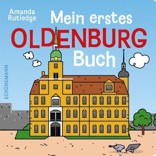 Cover: 9783796111488 | Mein erstes Oldenburg-Buch | Buch | Deutsch | 2022 | Schuenemann C.E.