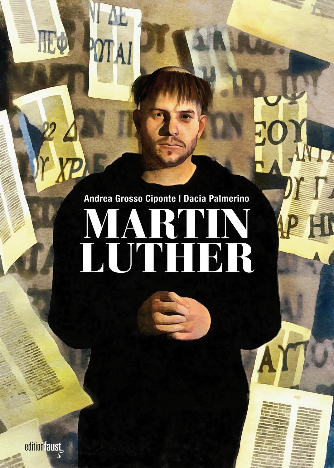 Cover: 9783945400272 | Martin Luther | Graphic Novel | Dacia Palmerino | Taschenbuch | 2016