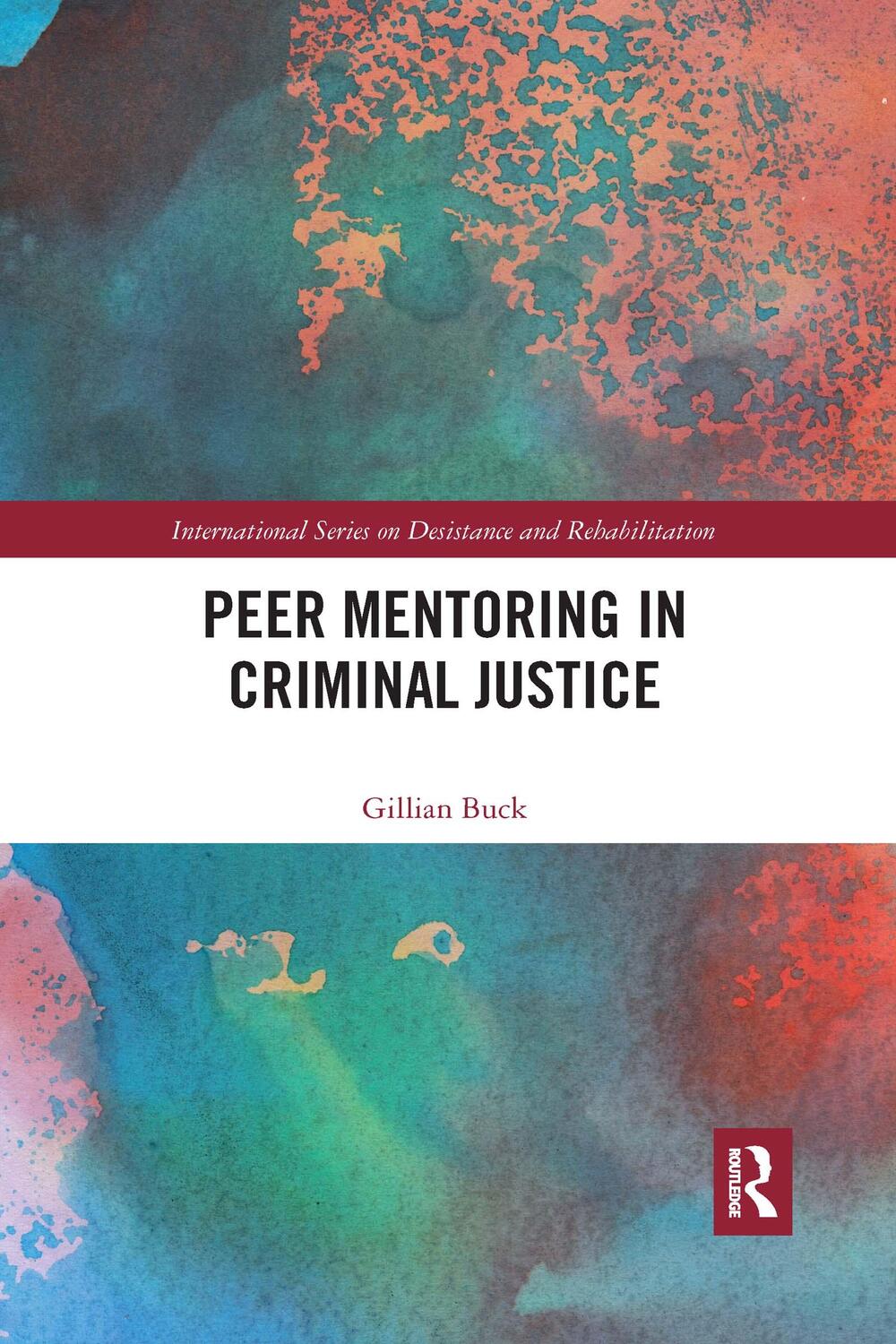 Cover: 9781032336794 | Peer Mentoring in Criminal Justice | Gillian Buck | Taschenbuch | 2022