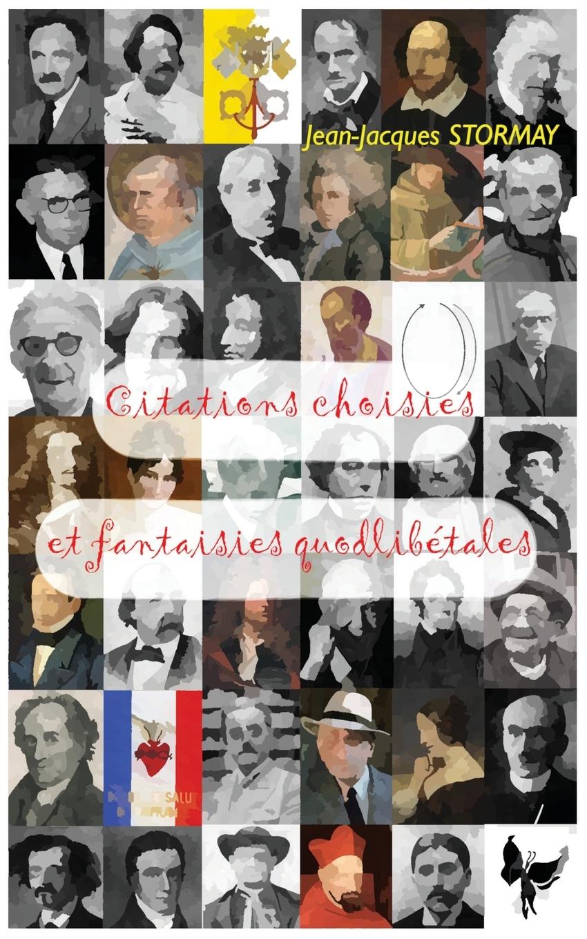 Cover: 9782958179366 | Citations choisies et fantaisies quodlibétales | Jean-Jacques Stormay