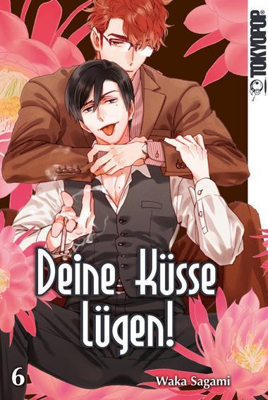 Cover: 9783842069343 | Deine Küsse lügen! 06 | Waka Sagami | Taschenbuch | Deutsch | 2021