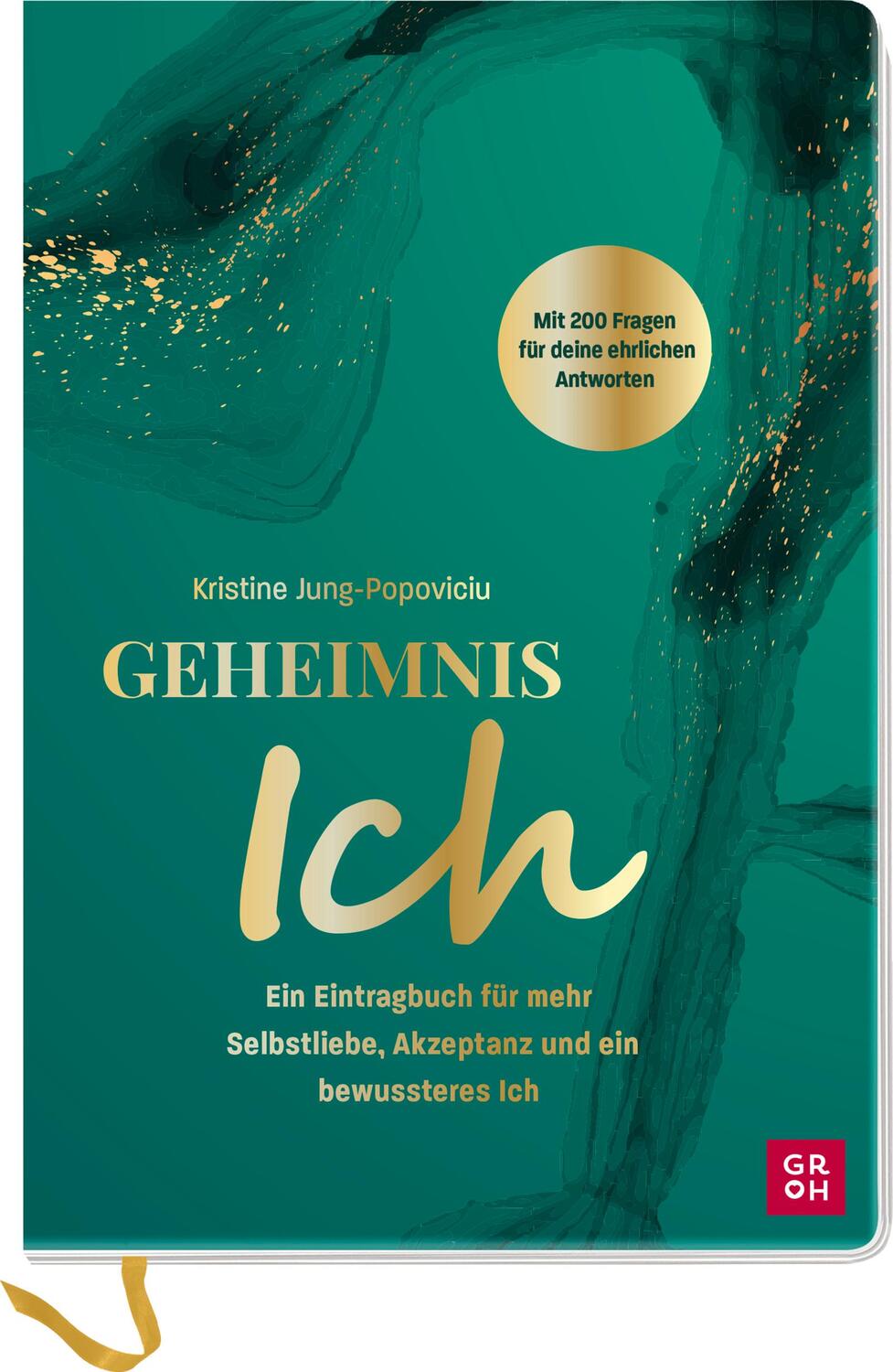 Cover: 4036442011546 | Geheimnis Ich | Kristine Jung-Popoviciu | Notizbuch | 144 S. | Deutsch