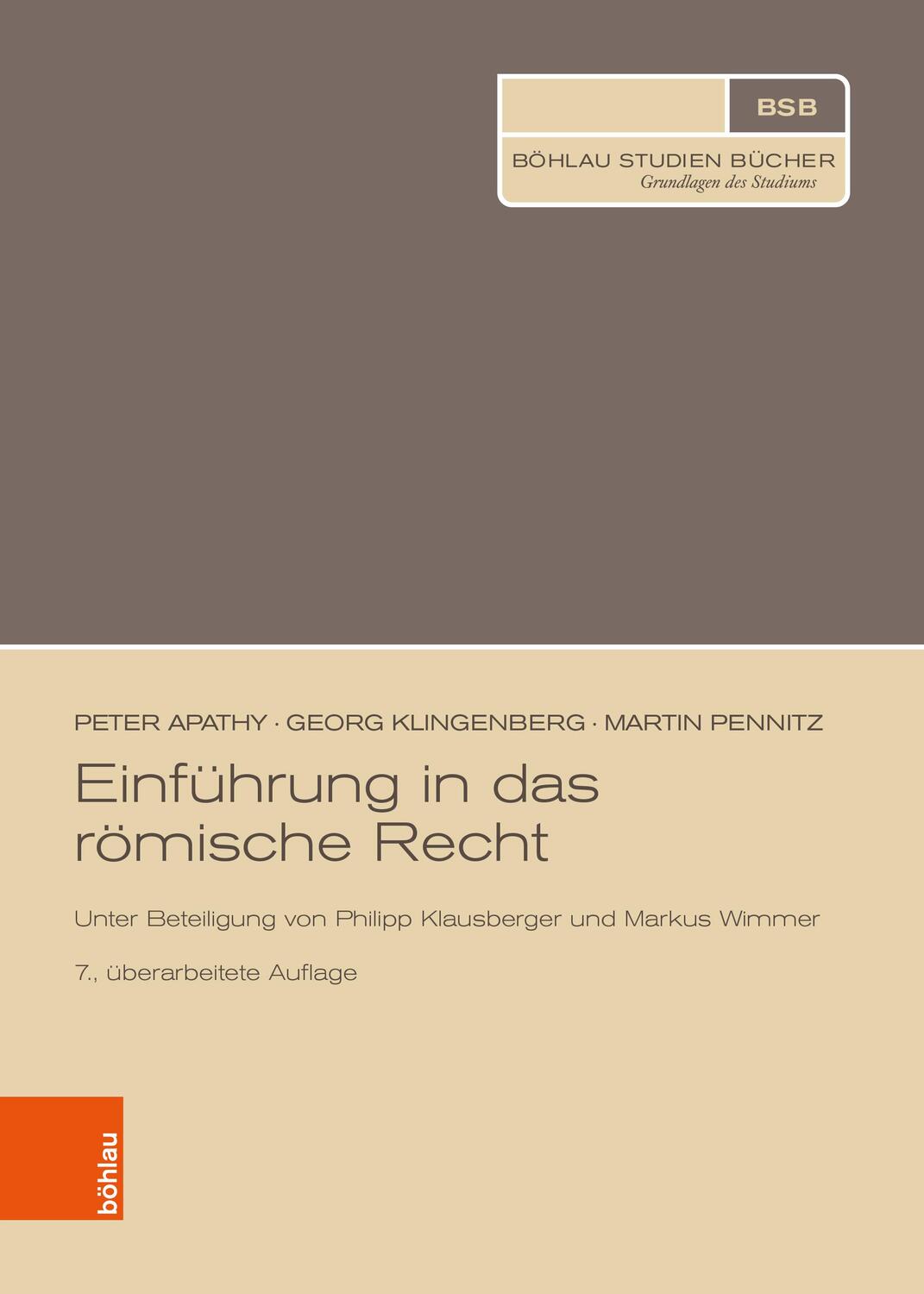 Cover: 9783205216100 | Einführung in das römische Recht | Martin Pennitz (u. a.) | Buch