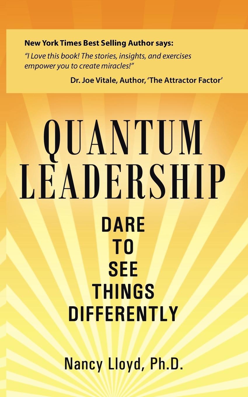 Cover: 9781452585208 | Quantum Leadership | Dare to See Things Differently | D. | Taschenbuch